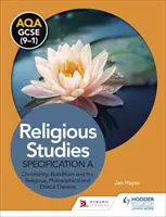 AQA GCSE (9-1) Religious Studies Specification A: Christianity, Buddhism and the Religious, Philosophical and Ethical Themes (Náboženstvo, budhizmus a náboženské, filozofické a etické témy) - AQA GCSE (9-1) Religious Studies Specification A: Christianity, Buddhism and the Religious, Philosophical and Ethical Themes
