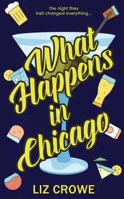 Čo sa deje v Chicagu - What Happens in Chicago