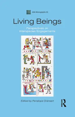 Živé bytosti: Perspektívy medzidruhových vzťahov - Living Beings: Perspectives on Interspecies Engagements