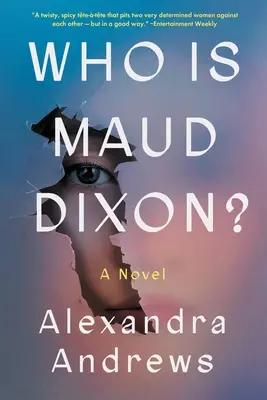 Kto je Maud Dixonová? - Who Is Maud Dixon?