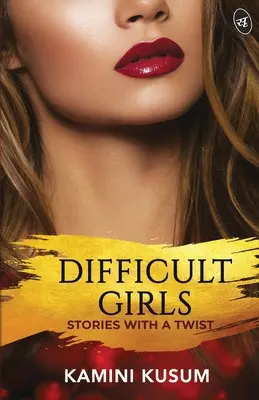 Ťažké dievčatá - Difficult Girls