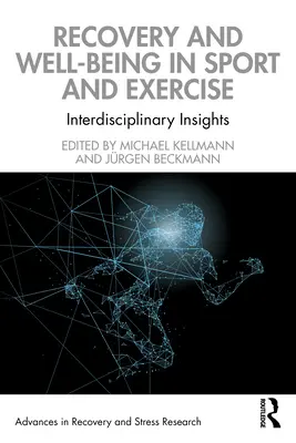 Zotavenie a pohoda v športe a výkone - Recovery and Well-Being in Sport and Exercise