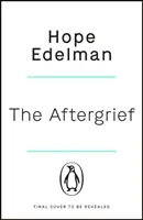 AfterGrief - Hľadanie spôsobu, ako žiť po strate - AfterGrief - Finding a Way to Live After Loss