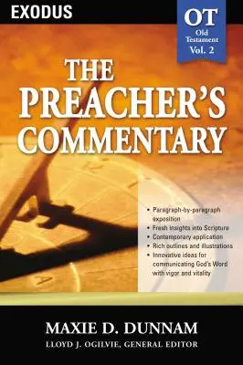 Kazateľský komentár - zv. 02: Exodus: 2 - The Preacher's Commentary - Vol. 02: Exodus: 2
