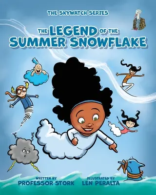 Legenda o letnej snehovej vločke - The Legend of the Summer Snowflake