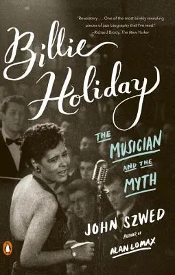 Billie Holiday: Hudobníčka a mýtus - Billie Holiday: The Musician and the Myth