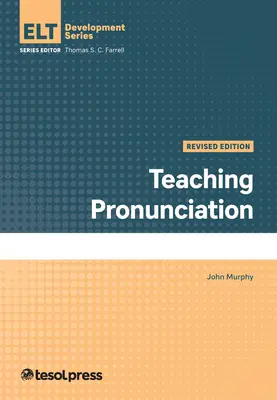 Výučba výslovnosti, revidované vydanie - Teaching Pronunciation, Revised