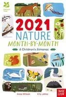 National Trust: 2021 Nature Month-By-Month: Almanach pre deti - National Trust: 2021 Nature Month-By-Month: A Children's Almanac