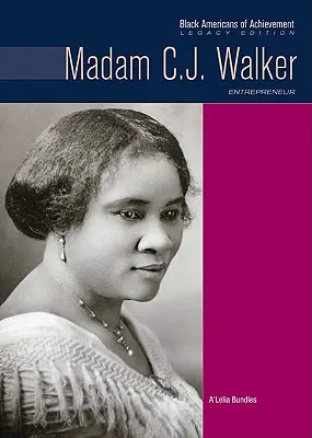 Madam C.J. Walkerová: Walkerová: podnikateľka - Madam C.J. Walker: Entrepreneur