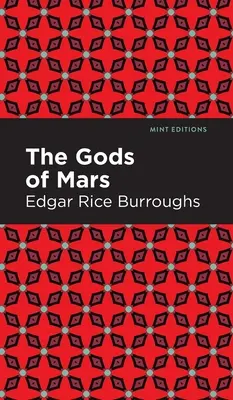 Bohovia Marsu - The Gods of Mars