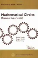 Matematické kruhy - (ruské skúsenosti) - Mathematical Circles - (Russian Experience)