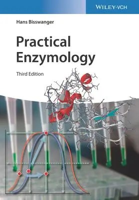 Praktická enzymológia - Practical Enzymology
