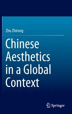 Čínska estetika v globálnom kontexte - Chinese Aesthetics in a Global Context