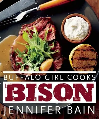 Dievča z bizóna varí bizóna - Buffalo Girl Cooks Bison