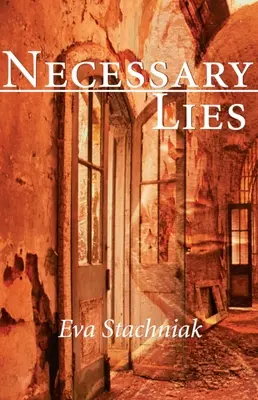 Nevyhnutné lži - Necessary Lies