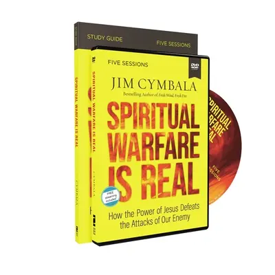 Duchovný boj je skutočný Študijná príručka s DVD: Ako Ježišova moc poráža útoky nášho nepriateľa - Spiritual Warfare Is Real Study Guide with DVD: How the Power of Jesus Defeats the Attacks of Our Enemy