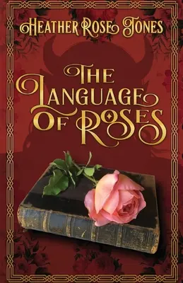 Jazyk ruží - The Language of Roses