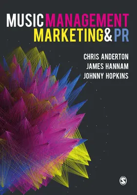 Hudobný manažment, marketing a PR - Music Management, Marketing and PR