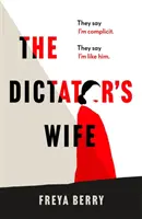 Diktátorova manželka - Dictator's Wife