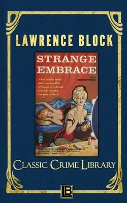 Zvláštne objatie - Strange Embrace