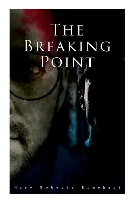 Bod zlomu: Vražedný tajomný román - The Breaking Point: Murder Mystery Novel