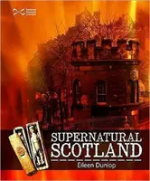 Nadprirodzené Škótsko - Supernatural Scotland