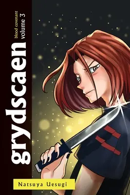 grydscaen: Blood covenant (Volume 3) - grydscaen: blood covenant (Volume 3)