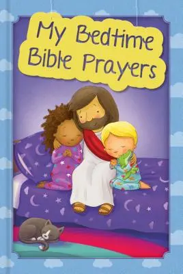 Moje biblické modlitby pred spaním - My Bedtime Bible Prayers