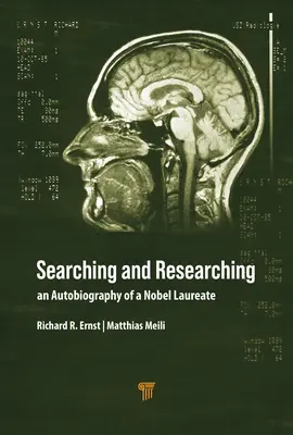 Hľadanie a výskum: Autobiografia nositeľa Nobelovej ceny - Searching and Researching: An Autobiography of a Nobel Laureate