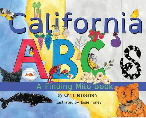 Kalifornská abeceda: Kniha o hľadaní Mila - California ABC's: A Finding Milo Book