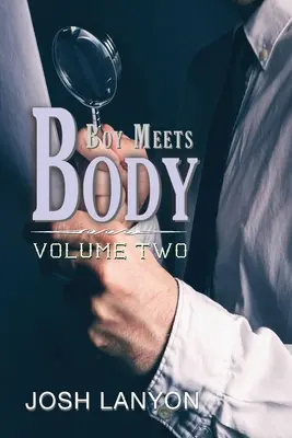 Chlapec stretáva telo: 2. diel - Boy Meets Body: Volume 2