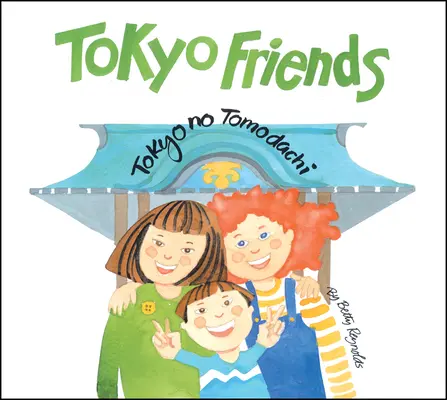 Tokijskí priatelia - Tokyo Friends