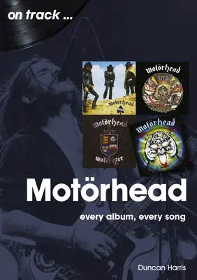 Motorhead: Každý album, každá pieseň - Motorhead: Every Album Every Song