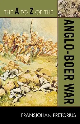 Anglo-búrska vojna od A po Z - The A to Z of the Anglo-Boer War