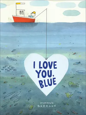 I Love You, Blue (Milujem ťa, modrá) - I Love You, Blue