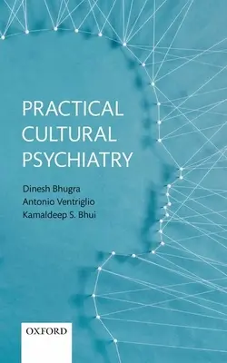 Praktická kultúrna psychiatria - Practical Cultural Psychiatry