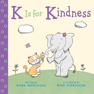 K is for Kindness (K ako láskavosť) - K Is for Kindness