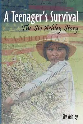 Príbeh Siv Ashleyovej o prežití tínedžera - A Teenager's Survival the Siv Ashley Story