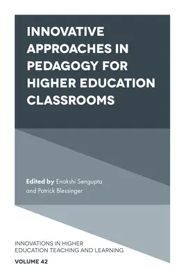 Inovatívne prístupy v pedagogike pre vysokoškolské učebne - Innovative Approaches in Pedagogy for Higher Education Classrooms