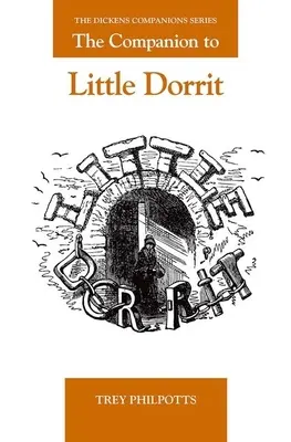 Spoločník k Malej Dorritke - The Companion to Little Dorrit