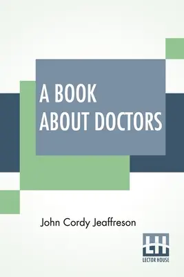Kniha o lekároch - A Book About Doctors