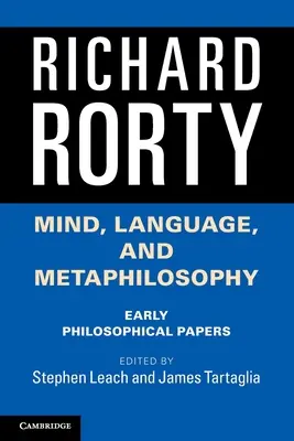 Myseľ, jazyk a metafilozofia: Filozofické práce: filozofia a metafyzika: prvé filozofické práce - Mind, Language, and Metaphilosophy: Early Philosophical Papers