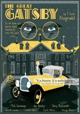 Veľký Gatsby: Scotta Fitzgeralda, ktorú musíte prečítať (1): Anotovaná verzia pôvodného bestselleru F. Scotta Fitzgeralda - The Great Gatsby: The Annotated Version of the Original F. Scott Fitzgerald Bestseller