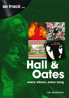 Hall and Oates: Každý album, každá pieseň - Hall and Oates: Every Album Every Song