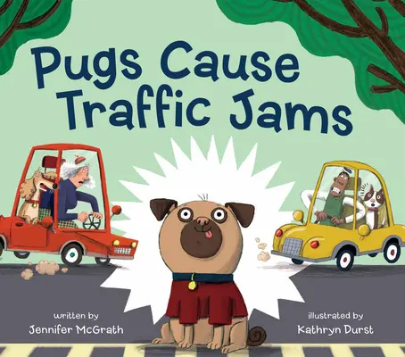 Mopslíci spôsobujú dopravné zápchy - Pugs Cause Traffic Jams