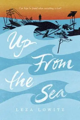 Nahor od mora - Up from the Sea
