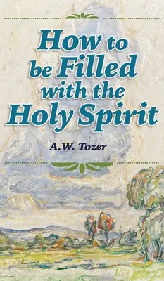 Ako byť naplnený Duchom Svätým - How to be Filled with the Holy Spirit