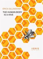 Ľudské telo je úľ - Human Body Is A Hive