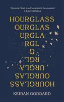 Presýpacie hodiny - zaradené do zoznamu kandidátov na Cenu Desmonda Elliotta 2022 - Hourglass - Longlisted for the Desmond Elliott Prize 2022