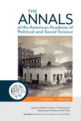 Dedičstvo rasového násilia: Objasňovanie a riešenie prítomnosti minulosti - Legacies of Racial Violence: Clarifying and Addressing the Presence of the Past
